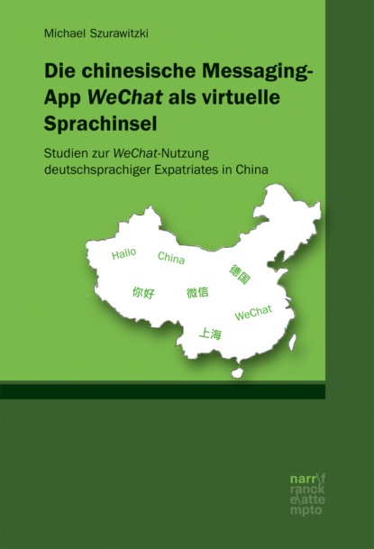 Скачать книгу Die chinesische Messaging-App WeChat als virtuelle Sprachinsel