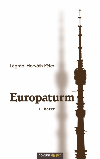 Скачать книгу Europaturm