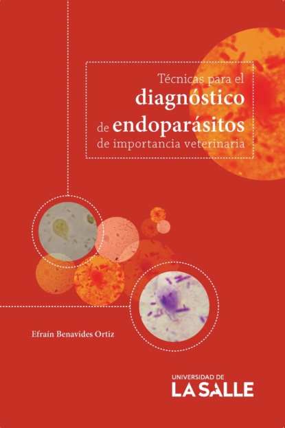 Скачать книгу Técnicas para el diagnóstico de endoparásitos de importancia veterinaria