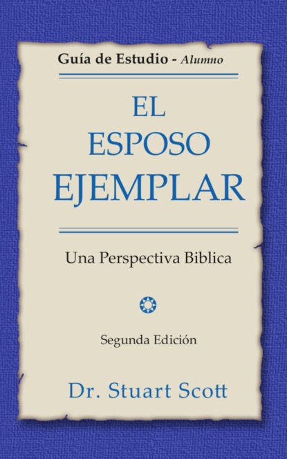 Скачать книгу El esposo ejemplar