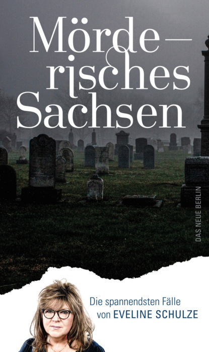 Скачать книгу Mörderisches Sachsen