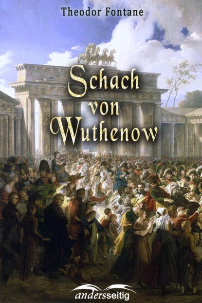 Скачать книгу Schach von Wuthenow