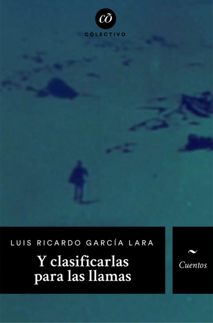 Скачать книгу Y clasificarlas para las llamas