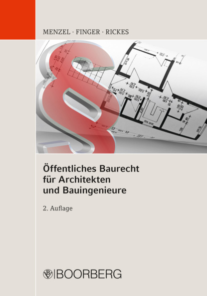 Скачать книгу Öffentliches Baurecht für Architekten und Bauingenieure