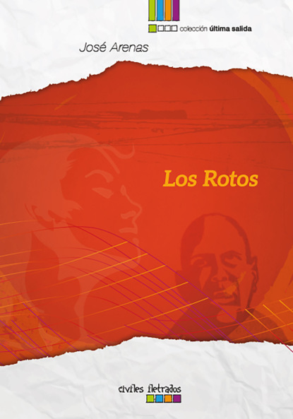Скачать книгу Los rotos