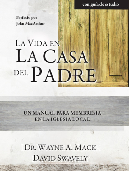 Скачать книгу La Vida en la Casa del Padre