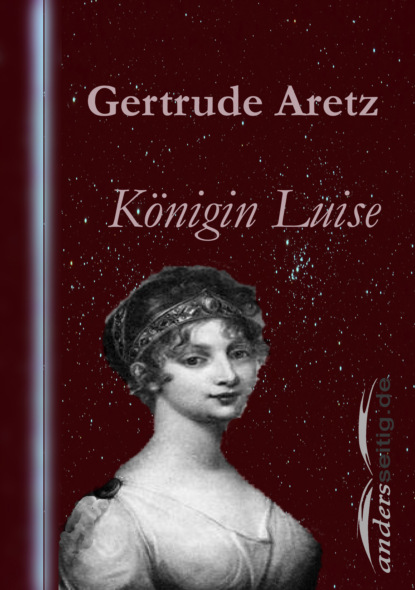 Скачать книгу Königin Luise