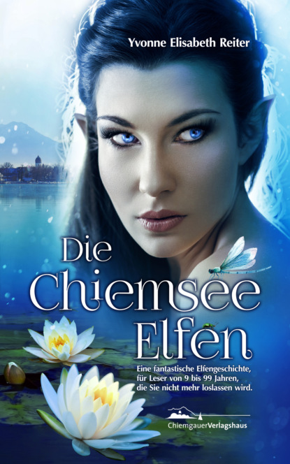 Скачать книгу Die Chiemsee Elfen
