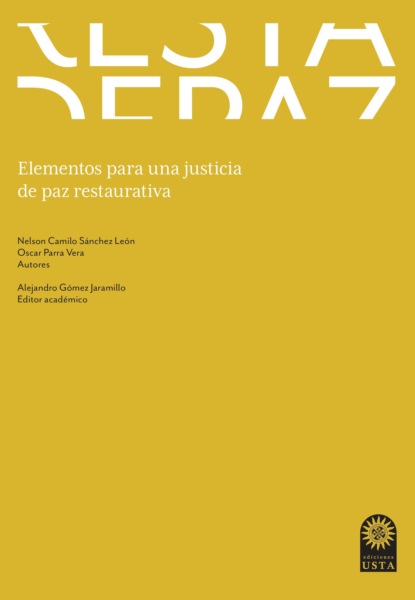 Скачать книгу Elementos para una justicia de paz restaurativa