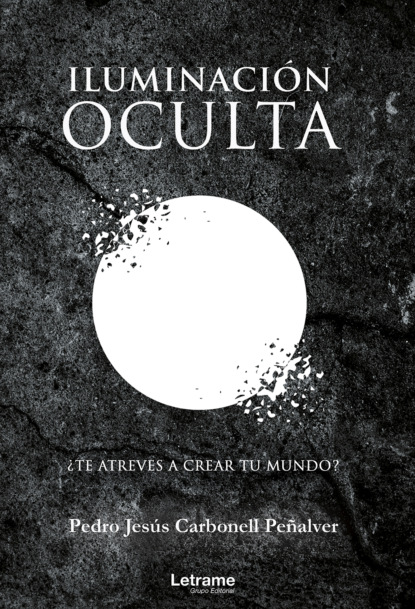 Скачать книгу Iluminación oculta
