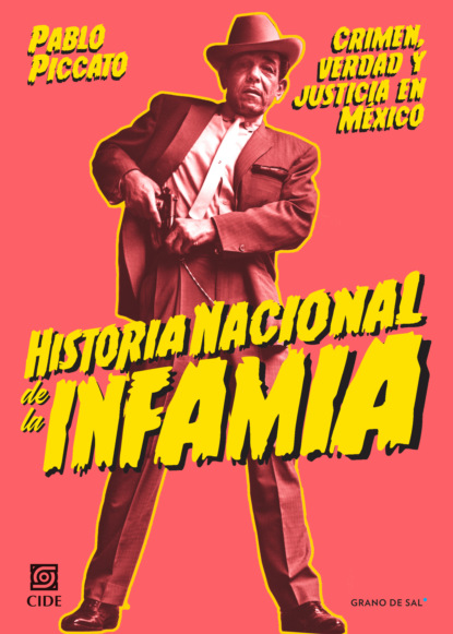 Скачать книгу Historia nacional de la infamia