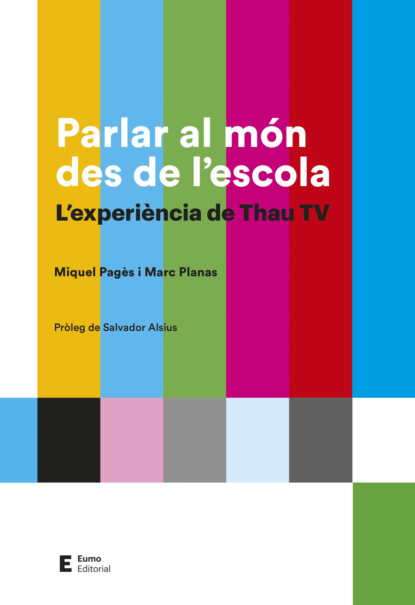 Скачать книгу Parlar al món des de l'escola