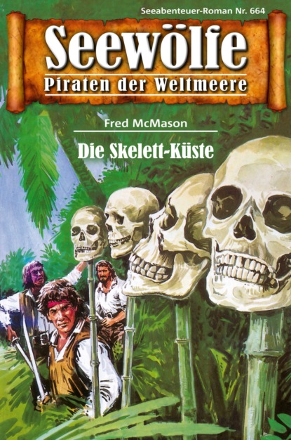 Скачать книгу Seewölfe - Piraten der Weltmeere 664