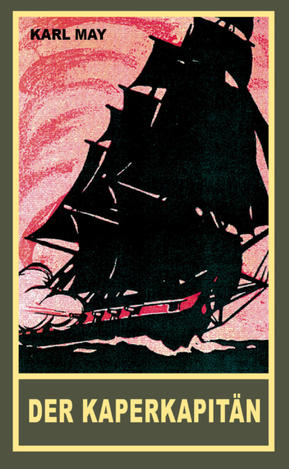 Скачать книгу Der Kaperkapitän