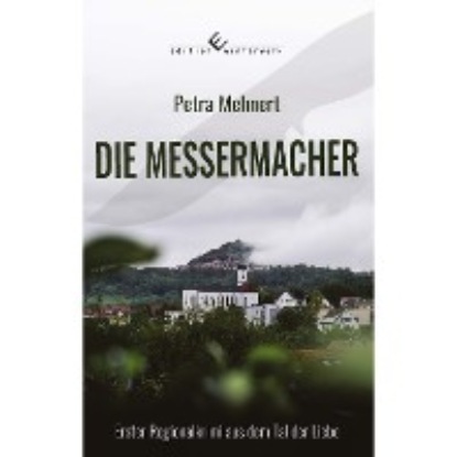 Скачать книгу Die Messermacher