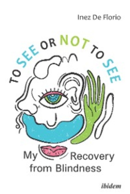 Скачать книгу To See or Not to See