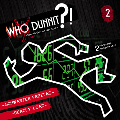 Скачать книгу Who Dunnit?, Folge 2: Schwarzer Freitag / Deadly Load