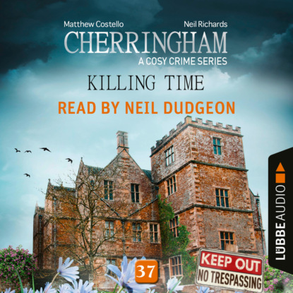 Скачать книгу Killing Time - Cherringham - A Cosy Crime Series, Episode 37 (Unabridged)