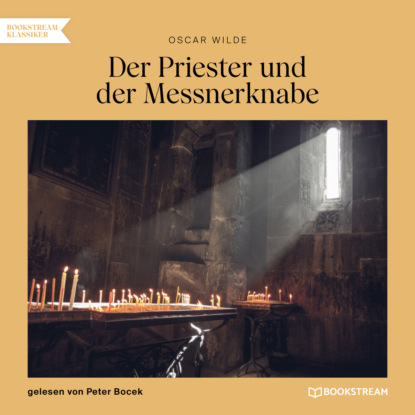 Скачать книгу Der Priester und der Messnerknabe (Ungekürzt)