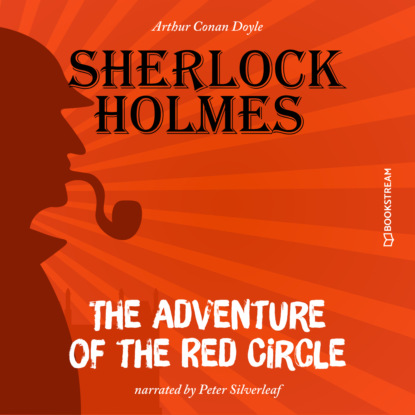 Скачать книгу The Adventure of the Red Circle (Unabridged)