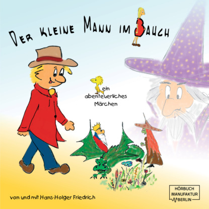 Скачать книгу Der kleine Mann im Bauch (ungekürzt)