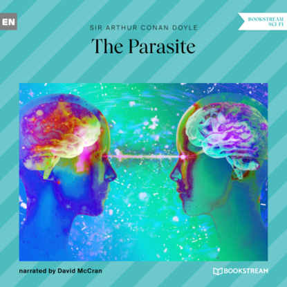 Скачать книгу The Parasite (Unabridged)