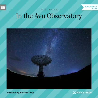 Скачать книгу In the Avu Observatory (Unabridged)