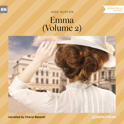 Скачать книгу Emma, Vol. 2 (Unabridged)