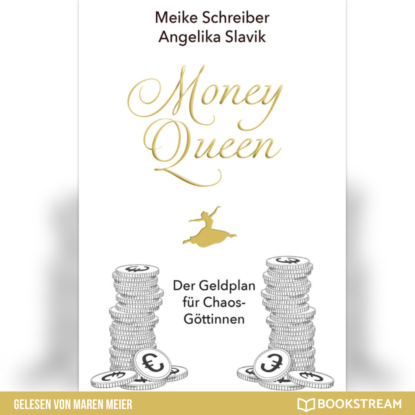 Скачать книгу Money Queen - Der Geldplan für Chaos-Göttinnen (Ungekürzt)