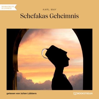 Скачать книгу Schefakas Geheimnis (Ungekürzt)