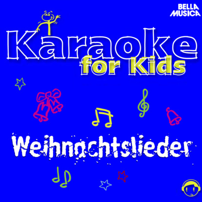Скачать книгу Karaoke für Kids: Weihnachtslieder, Vol. 3