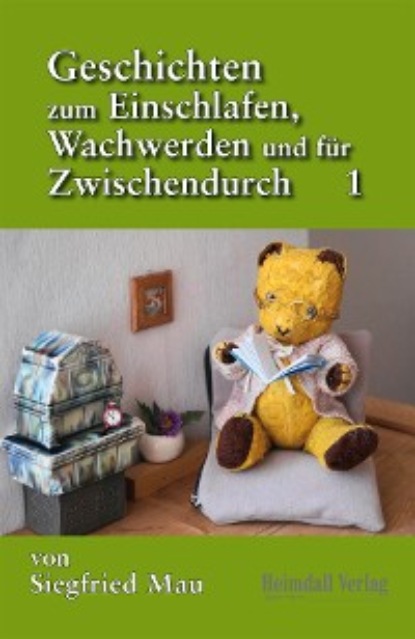 Скачать книгу Geschichten zum Einschlafen, Wachwerden und für Zwischendurch