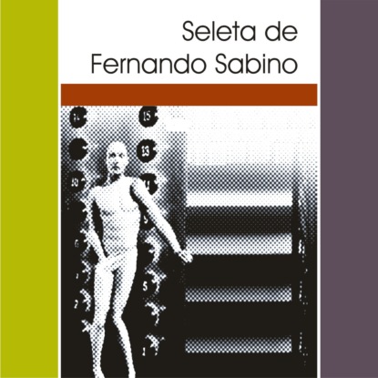 Скачать книгу Seleta de Fernando Sabino (Integral)