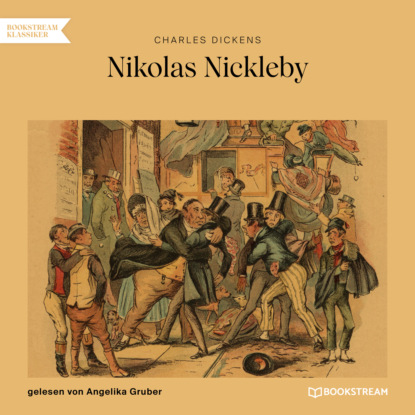 Скачать книгу Nikolas Nickleby (Ungekürzt)