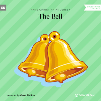 Скачать книгу The Bell (Unabridged)