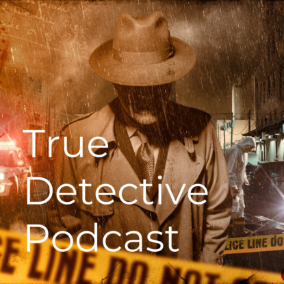 Скачать книгу True Detective Podcast