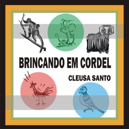 Скачать книгу Brincando em cordel (Integral)