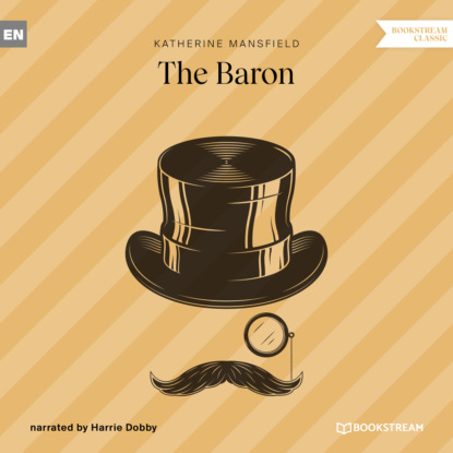 Скачать книгу The Baron (Unabridged)