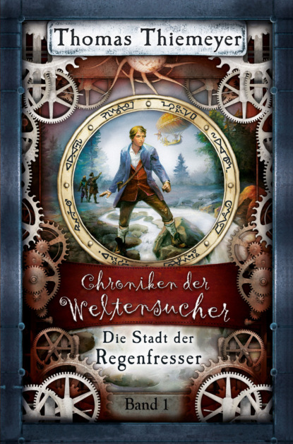 Скачать книгу Die Stadt der Regenfresser