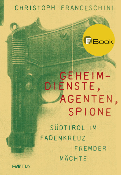 Скачать книгу Geheimdienste, Agenten, Spione