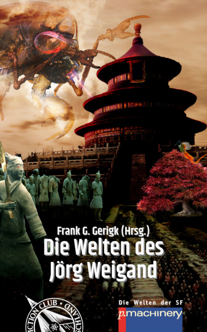 Скачать книгу Die Welten des Jörg Weigand