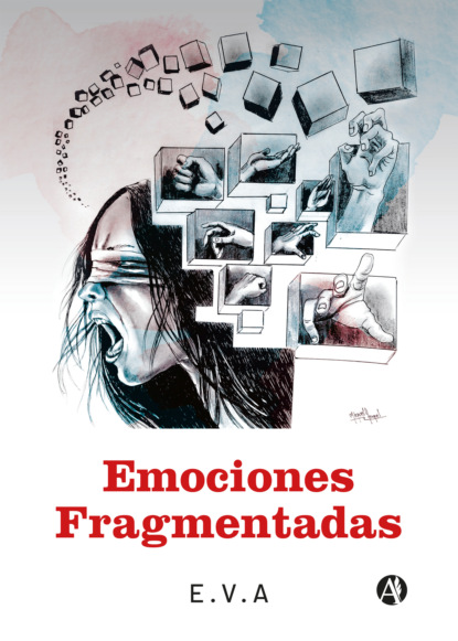 Скачать книгу Emociones fragmentadas