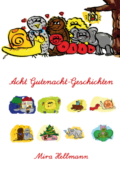 Скачать книгу Acht Gutenacht-Geschichten