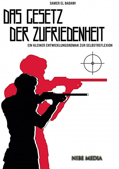 Скачать книгу Das Gesetz der Zufriedenheit