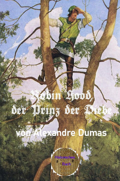 Скачать книгу Robin Hood, der Prinz der Diebe