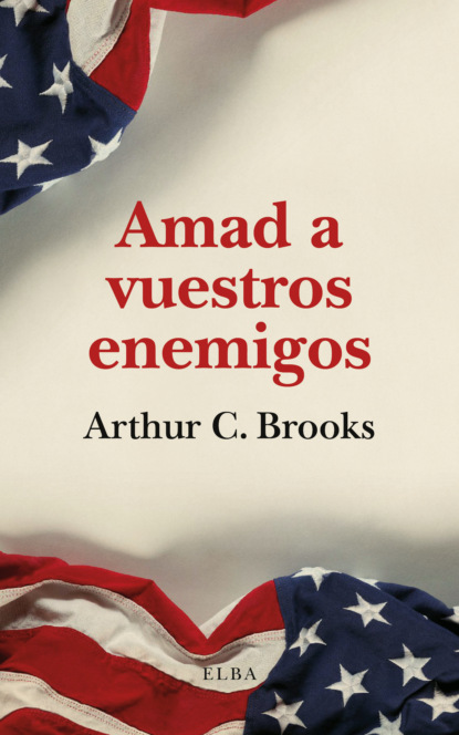 Скачать книгу Amad a vuestros enemigos