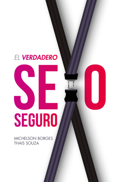 Скачать книгу El verdadero sexo seguro