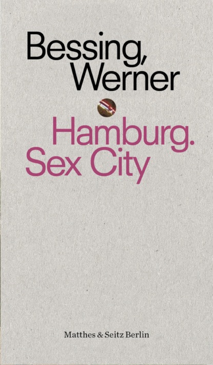 Скачать книгу Hamburg. Sex City
