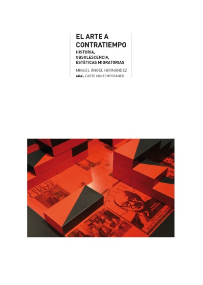 Скачать книгу El Arte a contratiempo