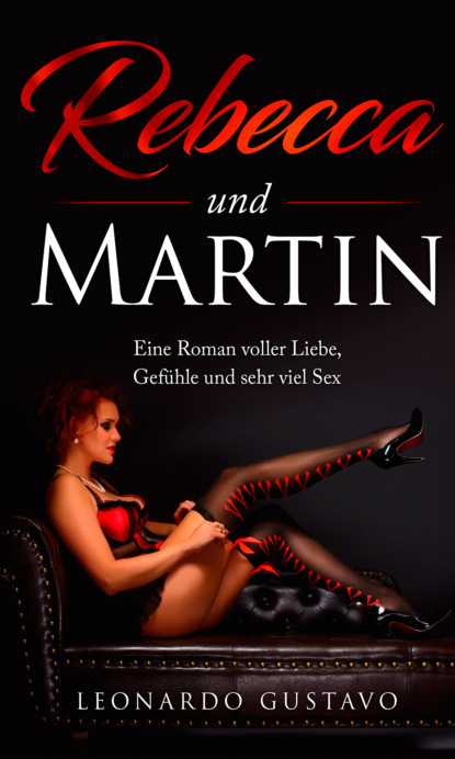 Скачать книгу Rebecca und Martin